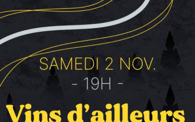 Apéro dégustation « Vins d’ailleurs »